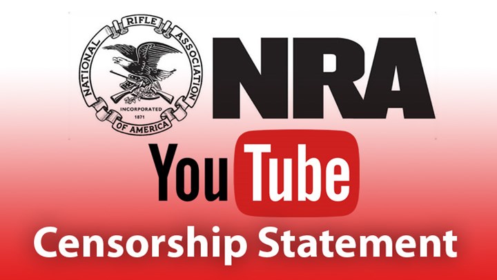 NRA Comments on YouTube Censorship 