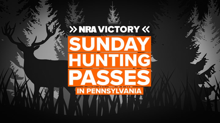 NRA Pivotal in Cracking Pennsylvania’s Sunday Hunting Ban