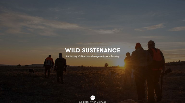 NRA Hunters' Leadership Forum | University of Montana’s Wild Sustenance Class Offers College Credit for Learning to Hunt