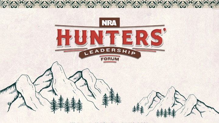 NRA Hunters’ Leadership Forum Announces Annual Gathering of Hunters at NRA Show