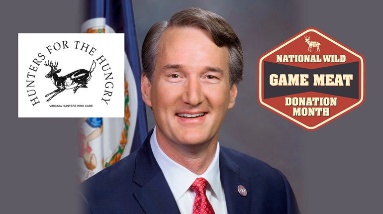 NRA Hunters' Leadership Forum | Virginia Gov. Youngkin Champions Hunters for the Hungry, Proclaims November Wild Game Meat Donation Month