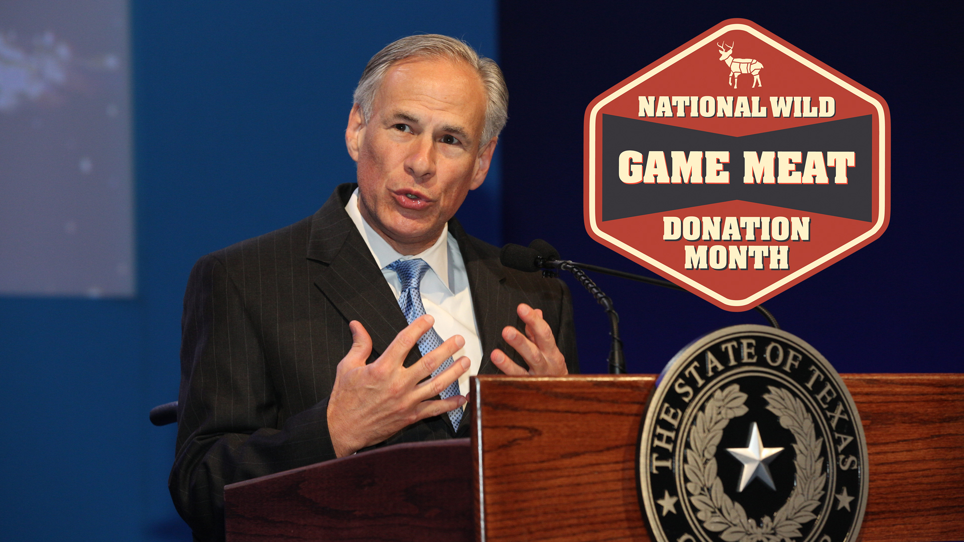 NRA Hunters' Leadership Forum | Texas Gov. Abbott Joins NRA in Promoting How Hunters Are Fighting Hunger in Texas and Across America